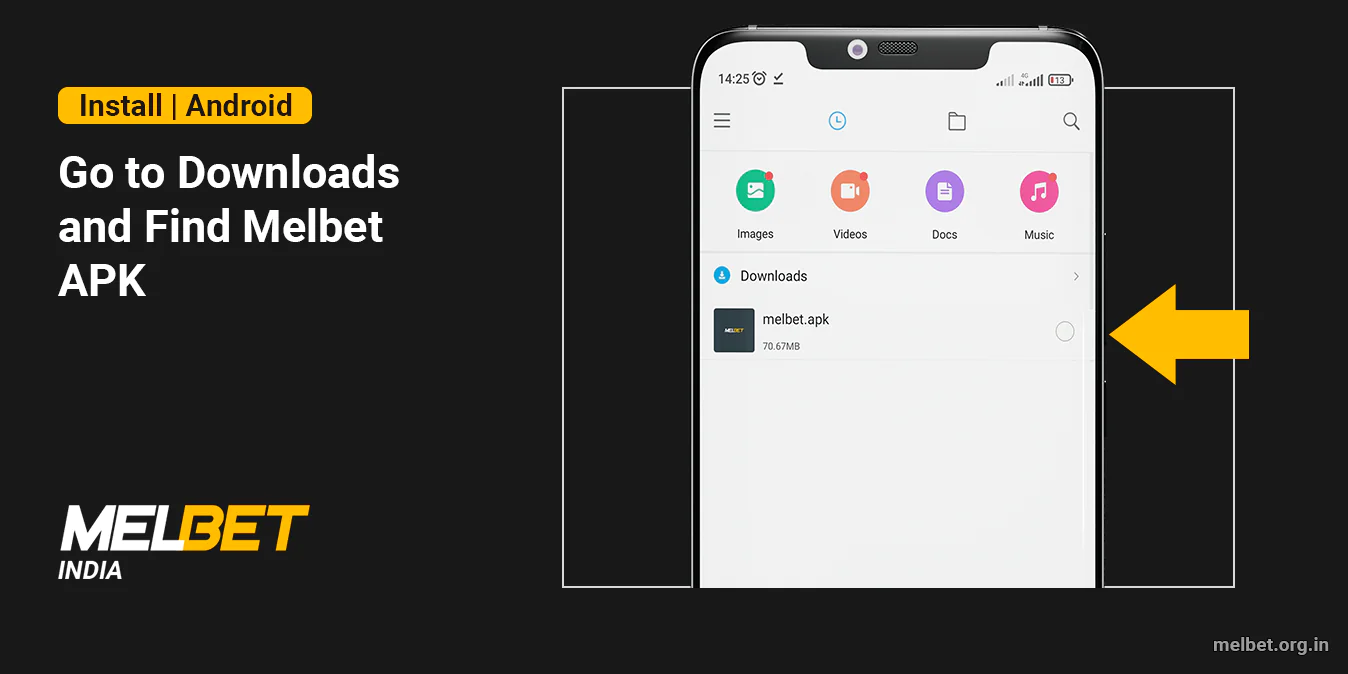 Open 'Files' and find downloaded Melbet APK
