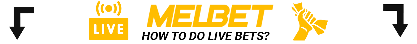 Step by step instruction how to make live bets at Melbet India