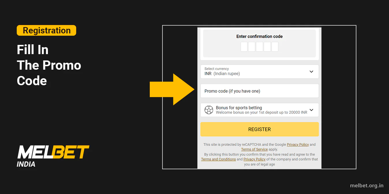 Fill in Melbet Promo Code in the Registration Field if you have one