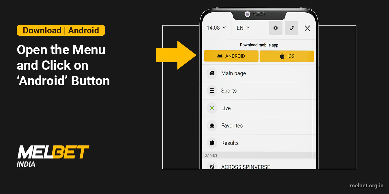 Extend Melbet Main menu and click 'Android' Button