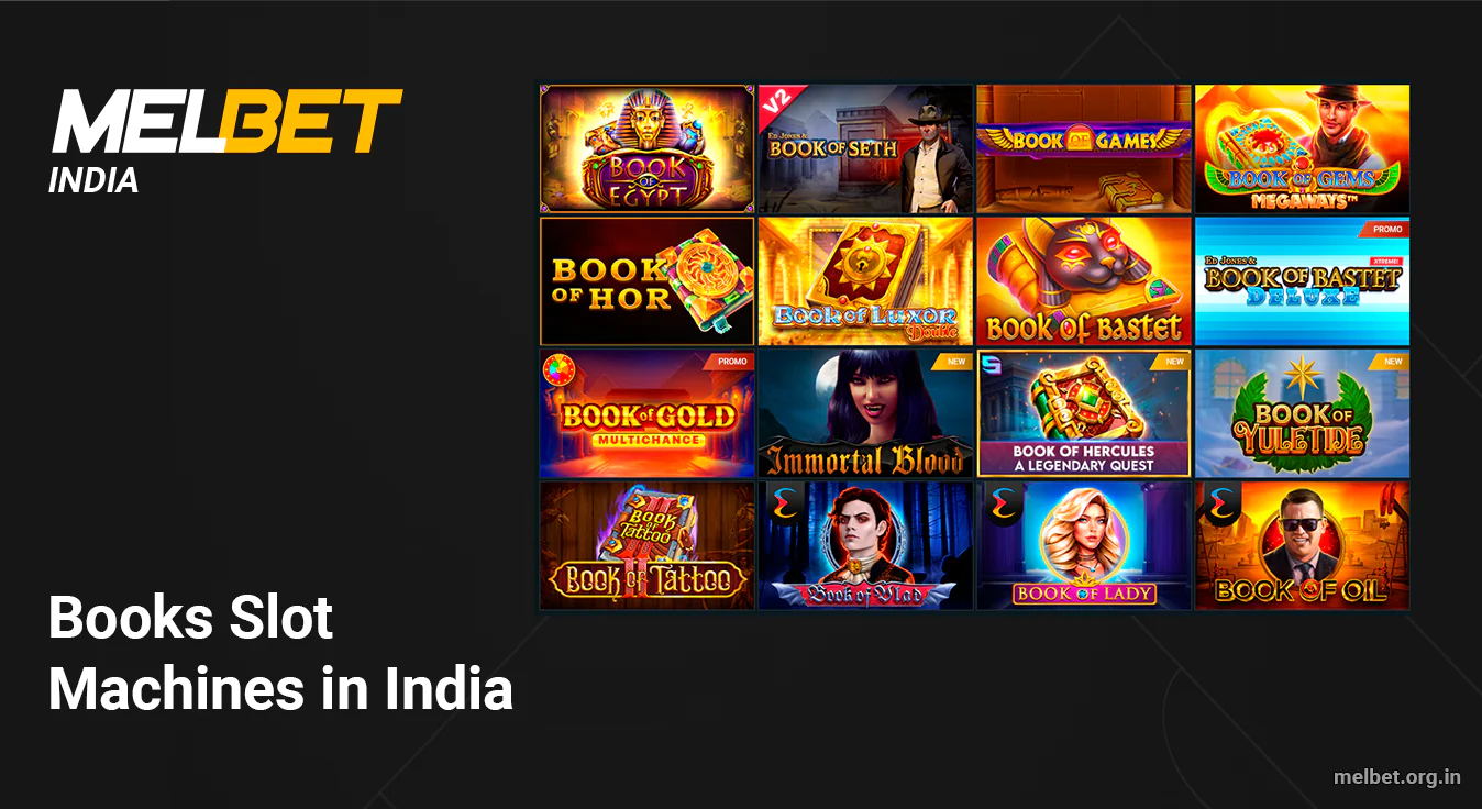 “Book of” is a popular genre of slot machine that represents a book, you can play Book Slots at Melbet India