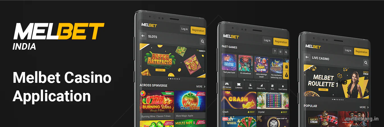 You can use Melbet Casino Application for convenient gaming