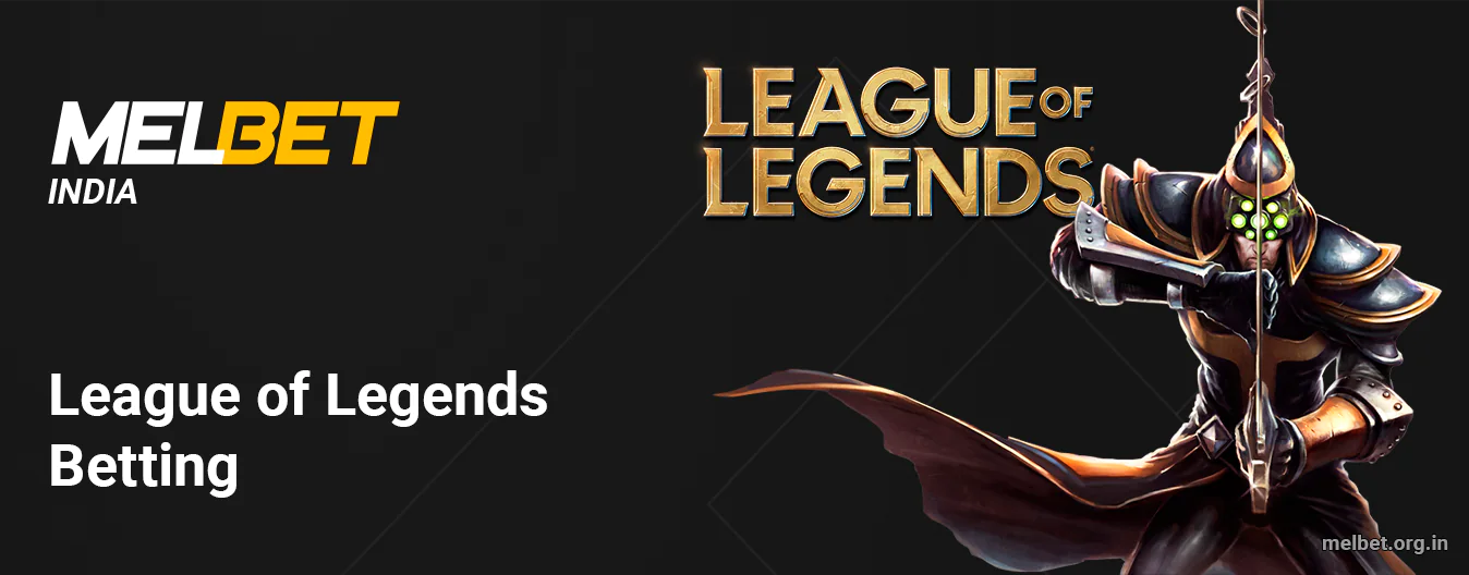 Melbet India League of Legends Esports Betting