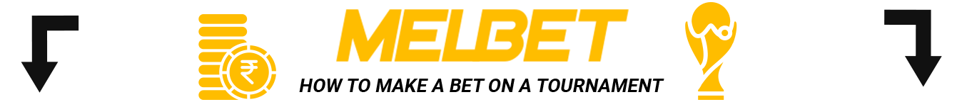 How to bet on Football Tournament on Melbet India - Step by Step Instruction