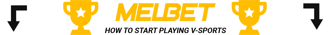 How to start playing at Virtual Sports at Melbet : Step by step instruction