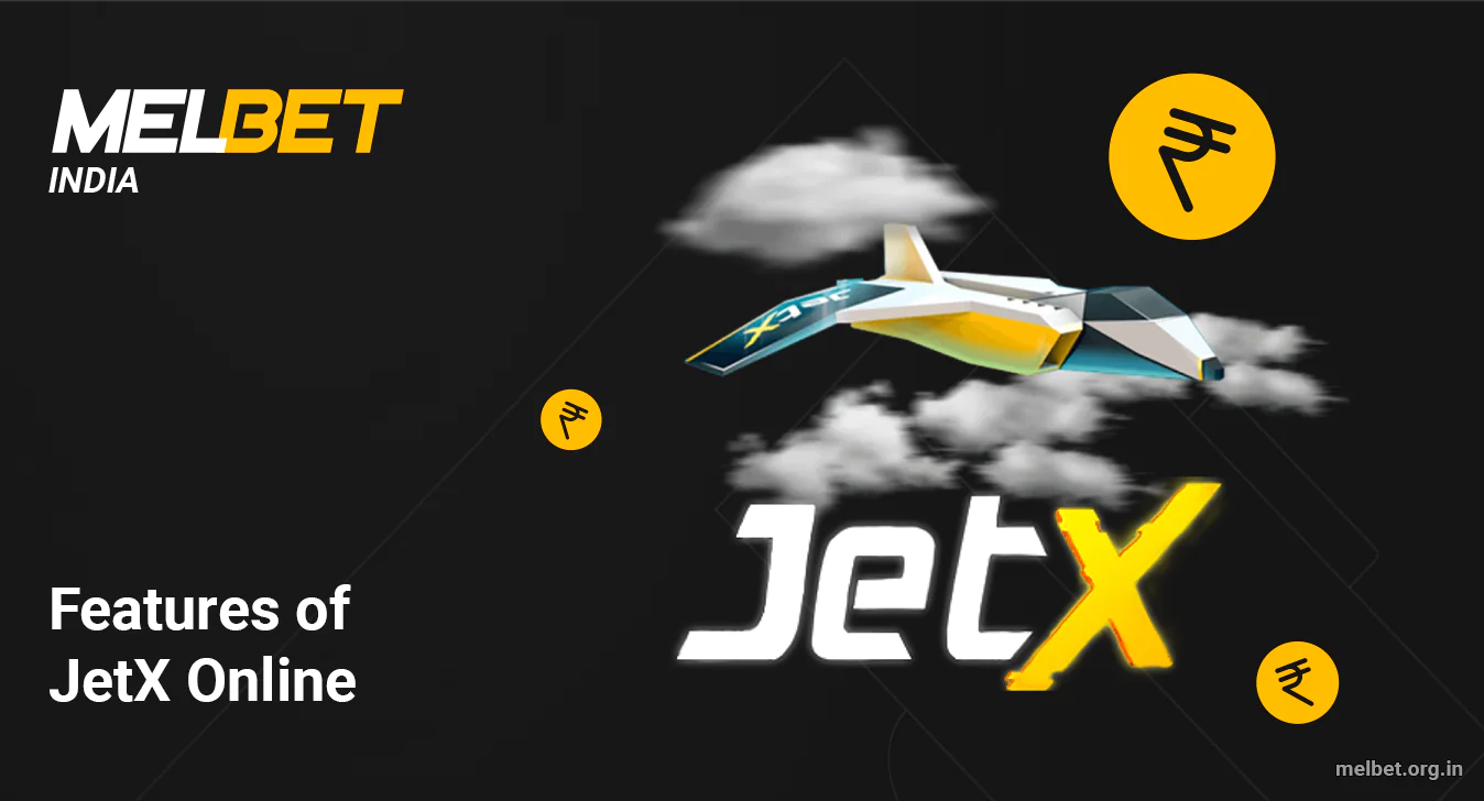 Playing JetX on Melbet has a lot of advantages for Indian players