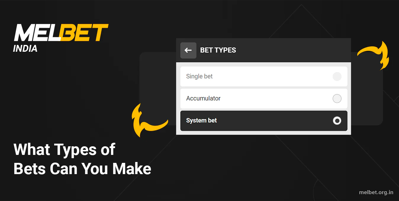 What Types of Bets you van bet on Melbet