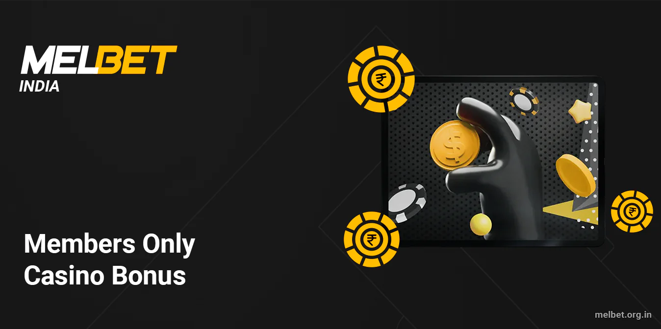 Members Only - Special Bonus for Registered Melbet Users