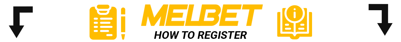 Melbet Registration - Step by step instruction