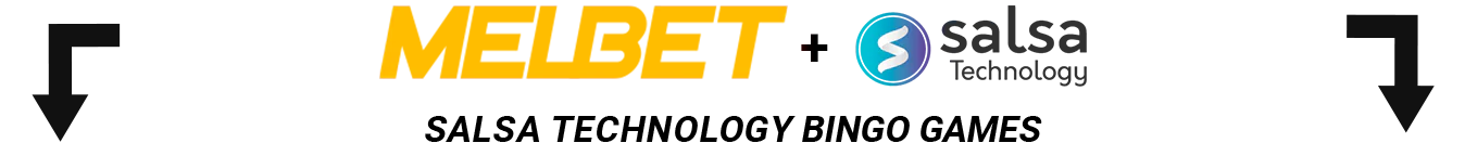 Most Popular Bingo Casino Games from Salsa Technology Provider - Melbet India