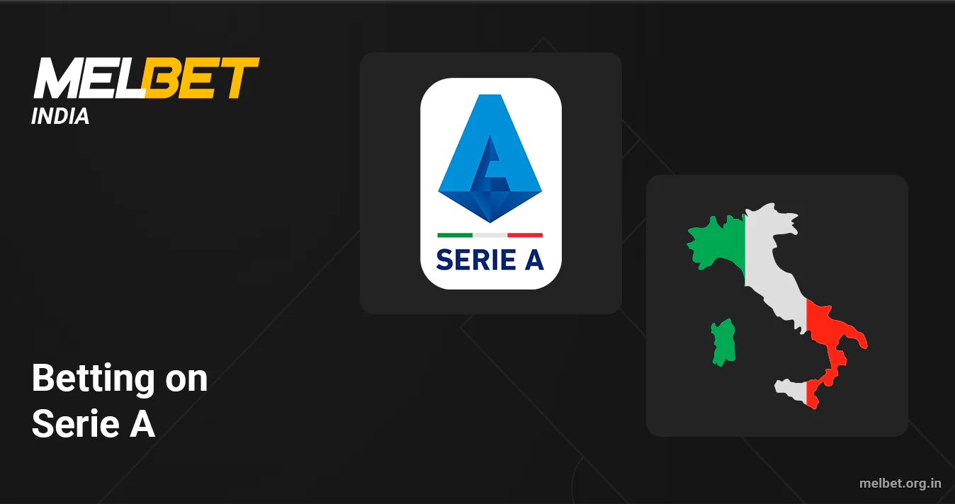 Melbet India - Betting on Serie A