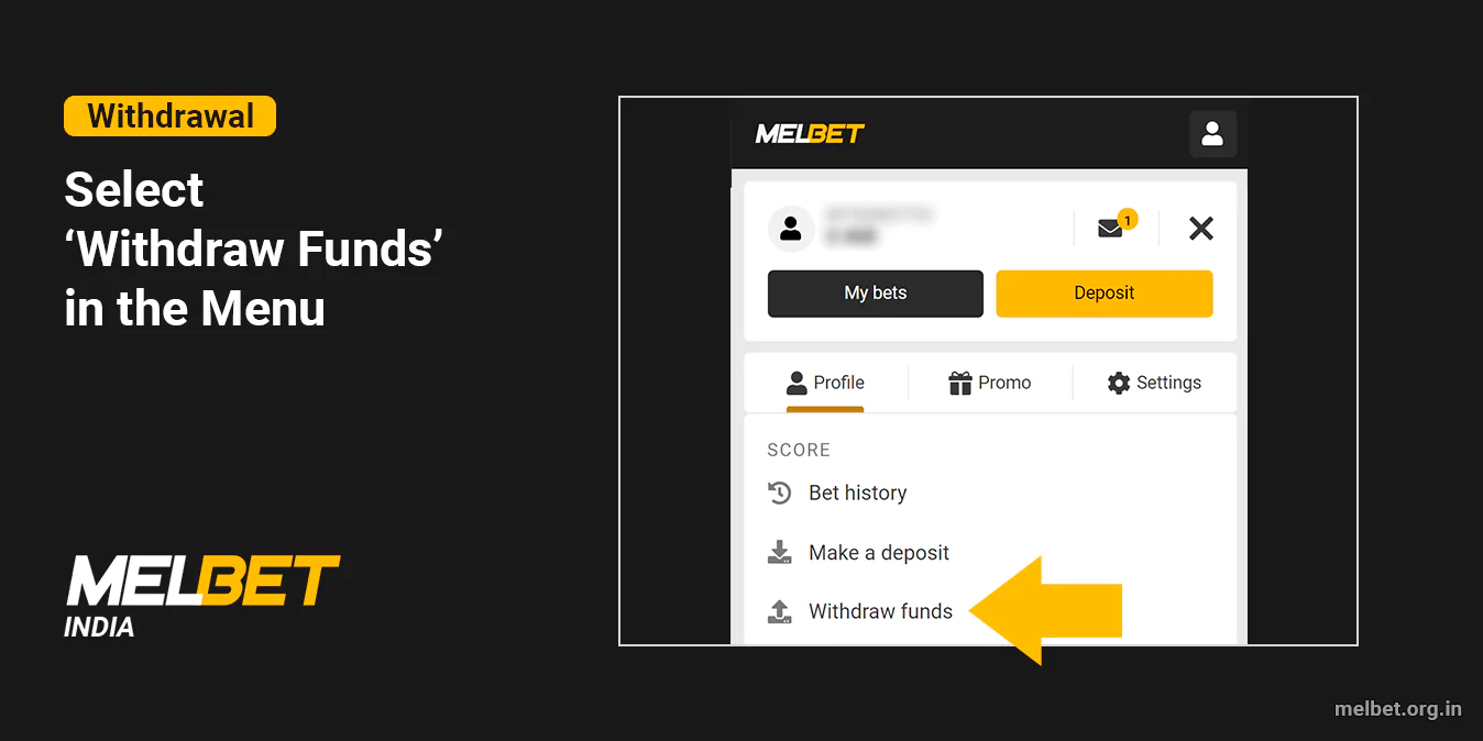 Go to Melbet Withdrawal using the Menu