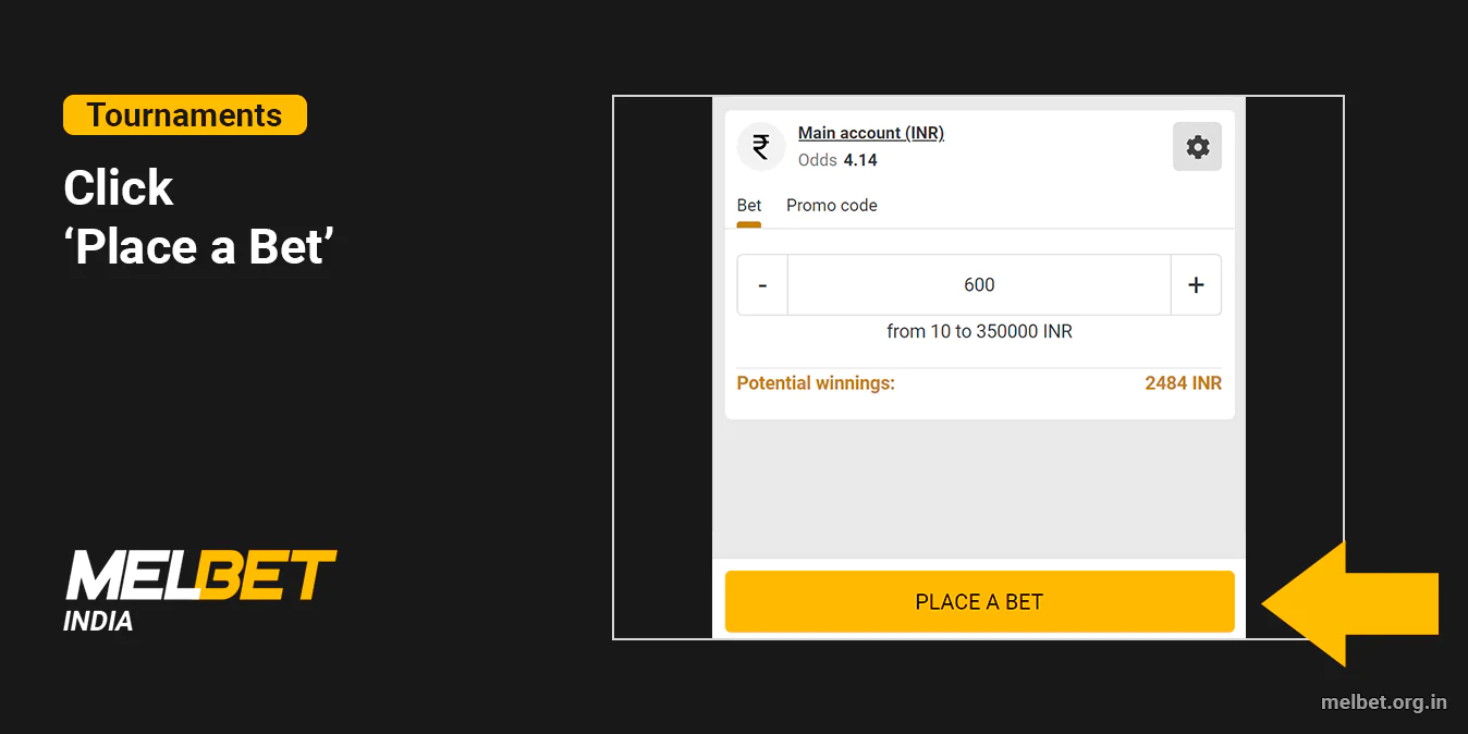 Finalize the bet on the tournament at Melbet India by clicking 'Place a Bet'